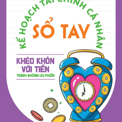 Khéo Khôn Với Tiền - Tránh Những Ưu Phiền