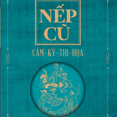 Bộ sách NẾP CŨ gồm 7 cuốn - Nhà văn Toan Ánh