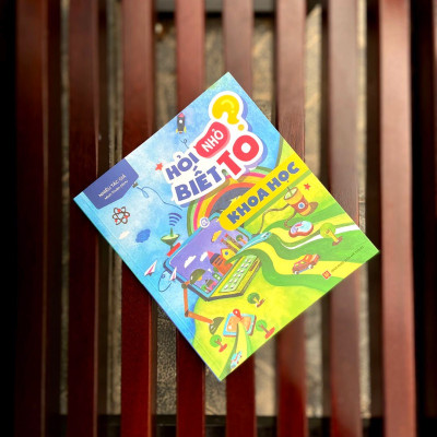 Sách Hỏi Nhỏ Biết To - Khoa Học