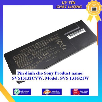 Pin dùng cho Sony Product name: SVS13132CVW Model: SVS 131G21W - Hàng Nhập Khẩu New Seal
