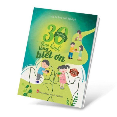 Sách - Combo 30 Ngày Thực Hành Phẩm Chất : Yêu Thương, Biết Ơn, Phẩm Chất  - NXB Phụ Nữ