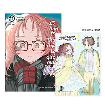 Cô Bạn Tôi Thầm Thích Lại Quên Mang Kính Rồi - Tập 11 - Bản Đặc Biệt [Tặng Kèm Booklet]