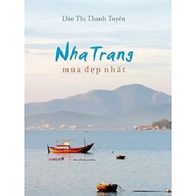 Nha Trang mùa đẹp nhất