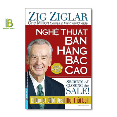 Combo 3Q Của Zig Ziglar: Nghệ Thuật Bán Hàng Bậc Cao + Vươn Đến Sự Hoàn Thiện + Hẹn Bạn Trên Đỉnh Thành Công - First News - Tặng Kèm Bookmark Bamboo Books