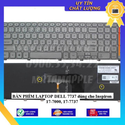BÀN PHÍM LAPTOP DELL 7737 dùng cho Inspiron 17-7000, 17-7737 - Hàng Nhập Khẩu New Seal