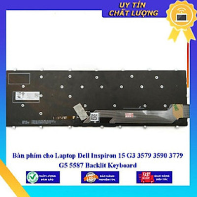 Bàn phím cho Laptop Dell Inspiron 15 G3 3579 3590 3779 G5 5587  - Hàng Nhập Khẩu New Seal