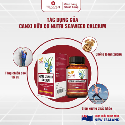 [TẶNG: Folic Acid 165k] Canxi Hữu Cơ New Zealand Nutri Seaweed Calcium 60 Viên - Bổ Sung Canxi, Tăng Chiều Cao, Chống Loãng Xương - Chính Hãng