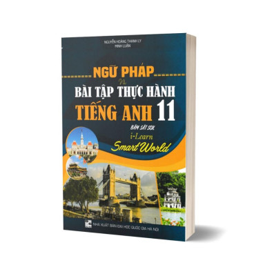 Combo Ngữ Pháp Và Bài Tập TH Tiếng Anh 11 - Bám Sát SGK Tiếng Anh 11 - Global Success + I-Learn Smart World (HA)