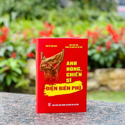 Anh hùng, chiến sĩ Điện Biên P.hủ (bản in 2024)