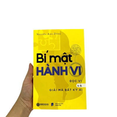 Bí Mật Hành Vi - Đọc Vị Và Giải Mã Bất Kì Ai