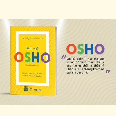 Combo 5Q Sách Osho _ Đừng Để Chân Lí Của Ai Đó Trở Thành Triết Lí Của Bạn _ 1980 Books : Giác Ngộ + Chính Trực + Cuộc Hành Hương Nội Tại + Tự Tôn + Tâm Trí Tỉnh Thức