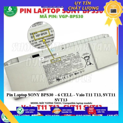 Pin dùng cho Laptop SONY BPS30  Vaio T11 T13 SVT11 SVT13 - Hàng Nhập Khẩu New Seal