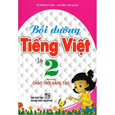 Sách - Bồi Dưỡng Tiếng Việt Lớp 2 - Bám Sát SGK Chân Trời Sáng Tạo - Hồng Ân