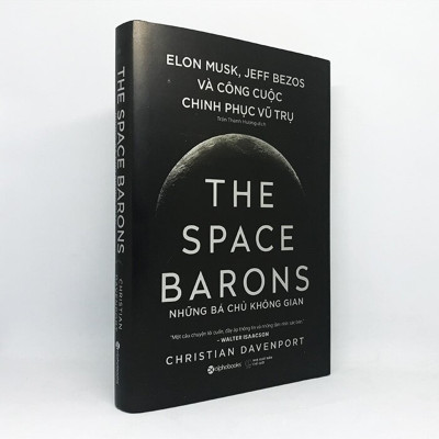Combo Sách Khám Phá Vũ Trụ : Rocket Billionares - Những Tỉ Phú Tên Lửa +  Endurance - Hành Trình Không Gian + The Space Barons - Những Bá Chủ Không Gian 