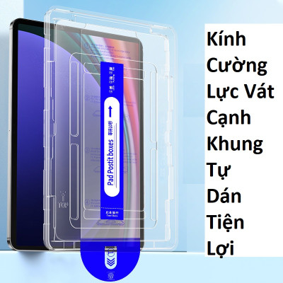 Kính Cường lực Cho Samsung Tab S10 FE, S10 Plus - Vát Cạnh, Có Khung Tự Dán Chuẩn, full màn hình, Chống Va Đập