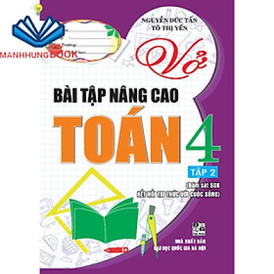 Sách - Vở Bài Tập Nâng Cao Toán 4 - Tập 2 (Bám Sát Sgk Kết Nối Tri Thức)
