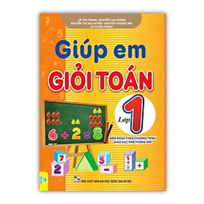 Sách - Giúp em giỏi toán lớp 1 ( Biên soạn theo chương trình GDPT mới )
