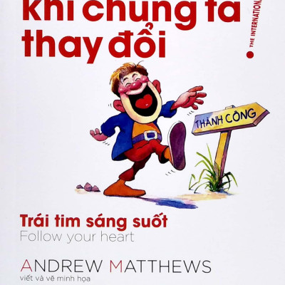 Đời Thay Đổi Khi Chúng Ta Thay Đổi - Tập 3 (Tái Bản 2022)