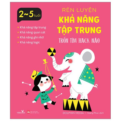 Sách - Rèn Luyện Khả Năng Tập Trung - Trốn Tìm Hack Não