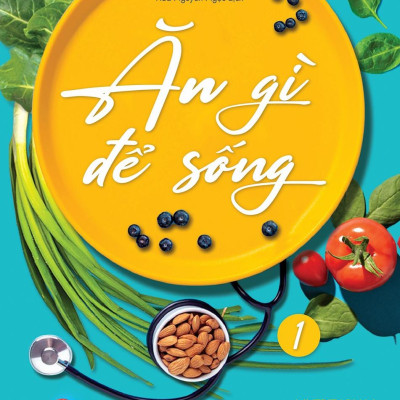 Combo 2 Cuốn: Ăn Gì Để Sống (Tập 1+ Tập 2)