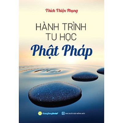 Hành Trình Tu Học Phật Pháp