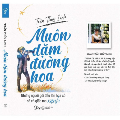 Muôn Dặm Đường Hoa - Những Gối Đầu Lên Hoa Cỏ Sẽ Có Giấc Mơ Xanh