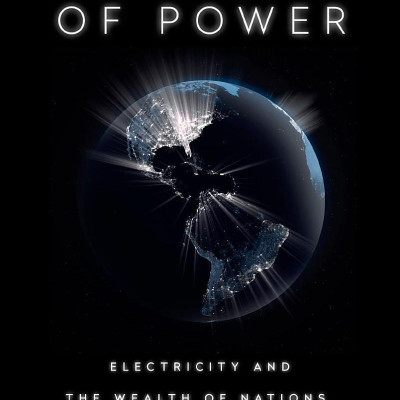 A Question Of Power: Electricity And The Wealth Of Nations