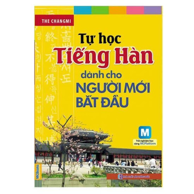 Sách - Tự Học Tiếng Hàn Cho Người Mới Bắt Đầu - MCBooks