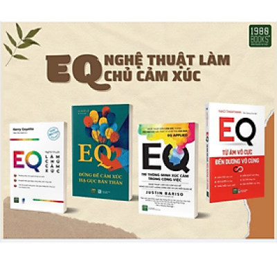 COMBO EQ - NGHỆ THUẬT LÀM CHỦ CẢM XÚC 