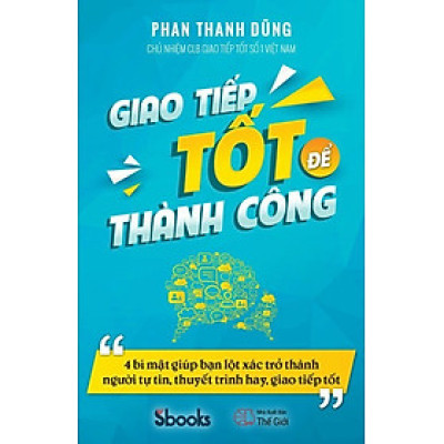 Giao Tiếp Tốt Để Thành Công