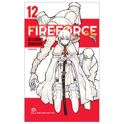Fire Force lẻ Tập 1 - 2- 3- 4 - 5 - 6 - 7 - 8 - 9 - 10 - 11 - 12 - 13 ... (Tất cả nguyên seal full quà)