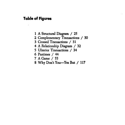 Games People Play: The Psychology of Human Relationships