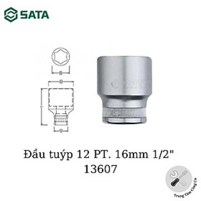 Đầu tuýp 12 PT. 16mm 1/2" - 13607 SATA