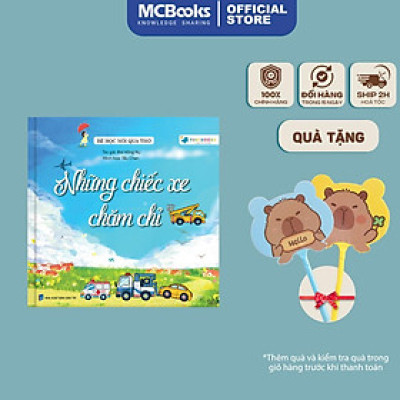 Sách - Bé Học Nói Qua Thơ - Những Chiếc Xe Chăm Chỉ - MCBooks