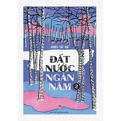 Đất Nước Ngàn Năm - Tập 2
