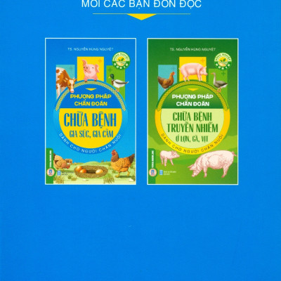 Phương Pháp Chẩn Đoán, Chữa Bệnh Gia Súc, Gia Cầm Dành Cho Người Chăn Nuôi (Tái bản 2024)