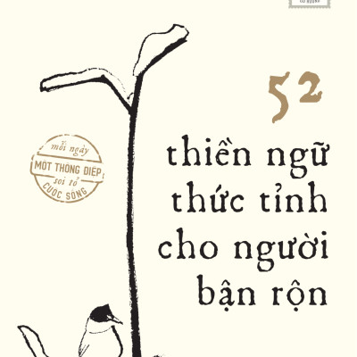 52 Thiền Ngữ Thức Tỉnh Cho Người Bận Rộn