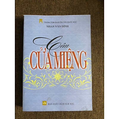Câu cửa miệng - Nhàn Vân Đình - Trung tâm Nghiên cứu Quốc học