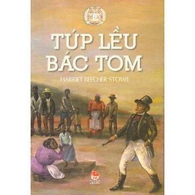  Túp Lều Bác Tom